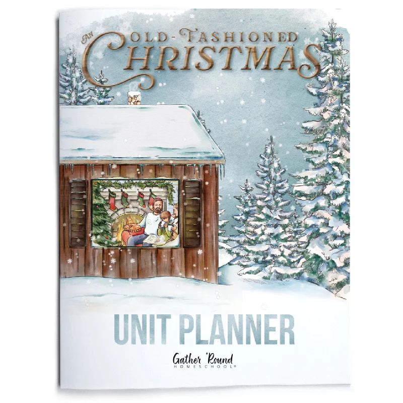 An Old-Fashioned Christmas Unit Planner